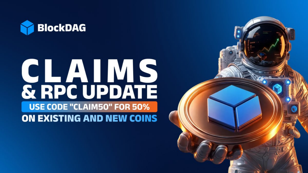 224,486个钱包已认领，额外50% BDAG：BlockDAG领先，Hyperliquid下滑，Hedera飙升7.25%-区块链文库