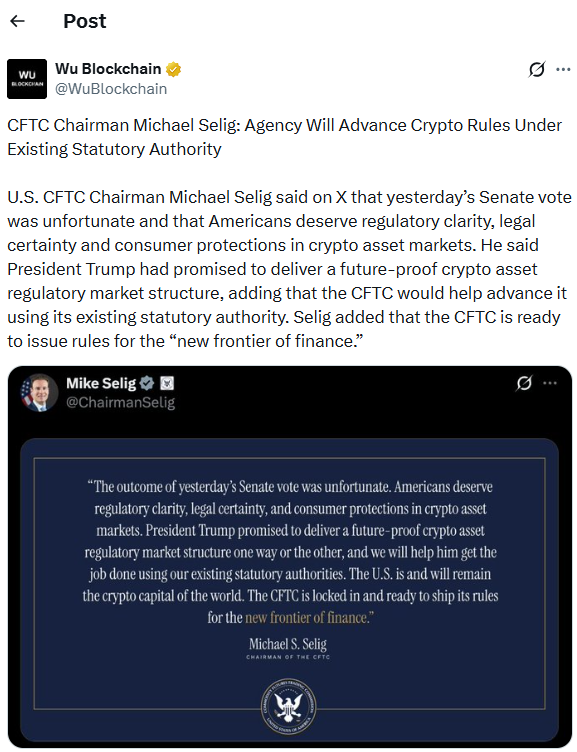 美国商品期货交易委员会新闻:塞利格在《CLARITY》受挫后推进加密货币规则-区块链文库