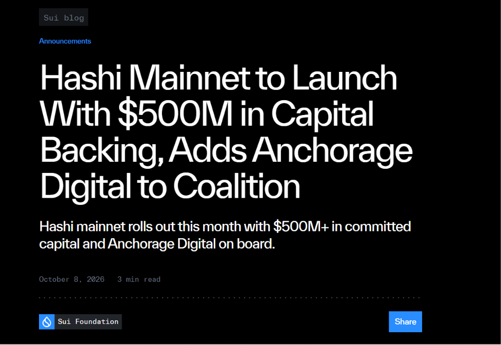 Sui的Hashi在5亿美元支持下启动,并加入Anchorage Digital-区块链文库