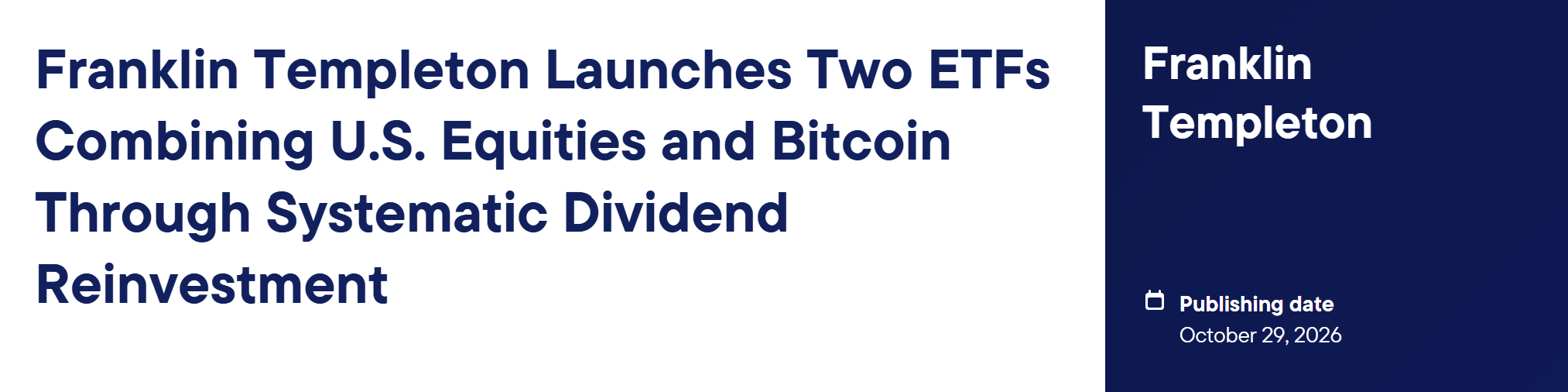 富兰克林邓普顿推出可将股票股息转换为比特币的ETF-区块链文库