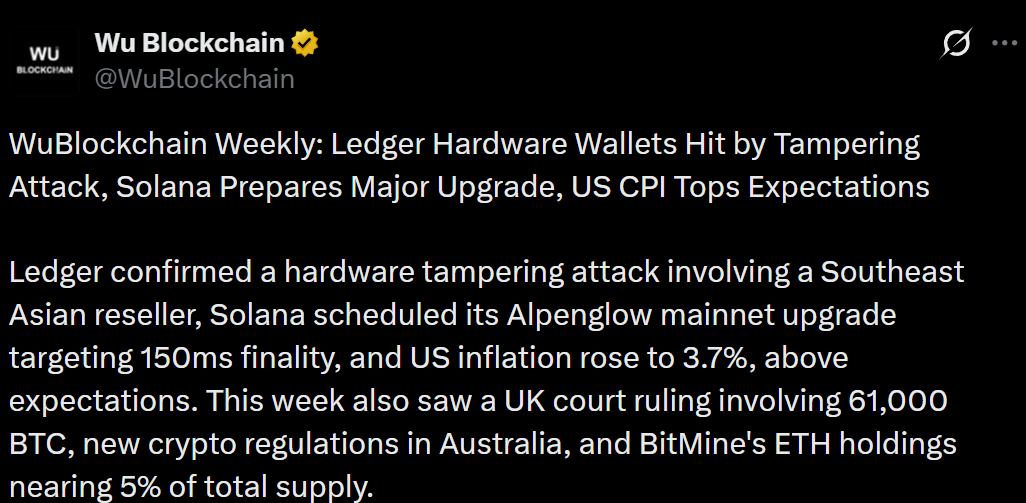 加密货币周报:Ledger 警报、Solana 升级与美国通胀-区块链文库